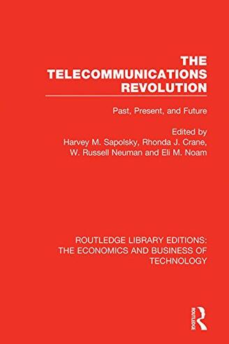 The Telecommunications Revolution