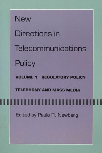 New Directions in Telecommunications Policy