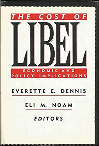 The Cost of Libel