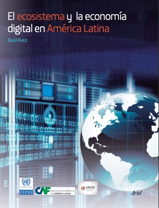 El ecosistema y la economía digital en América Latina