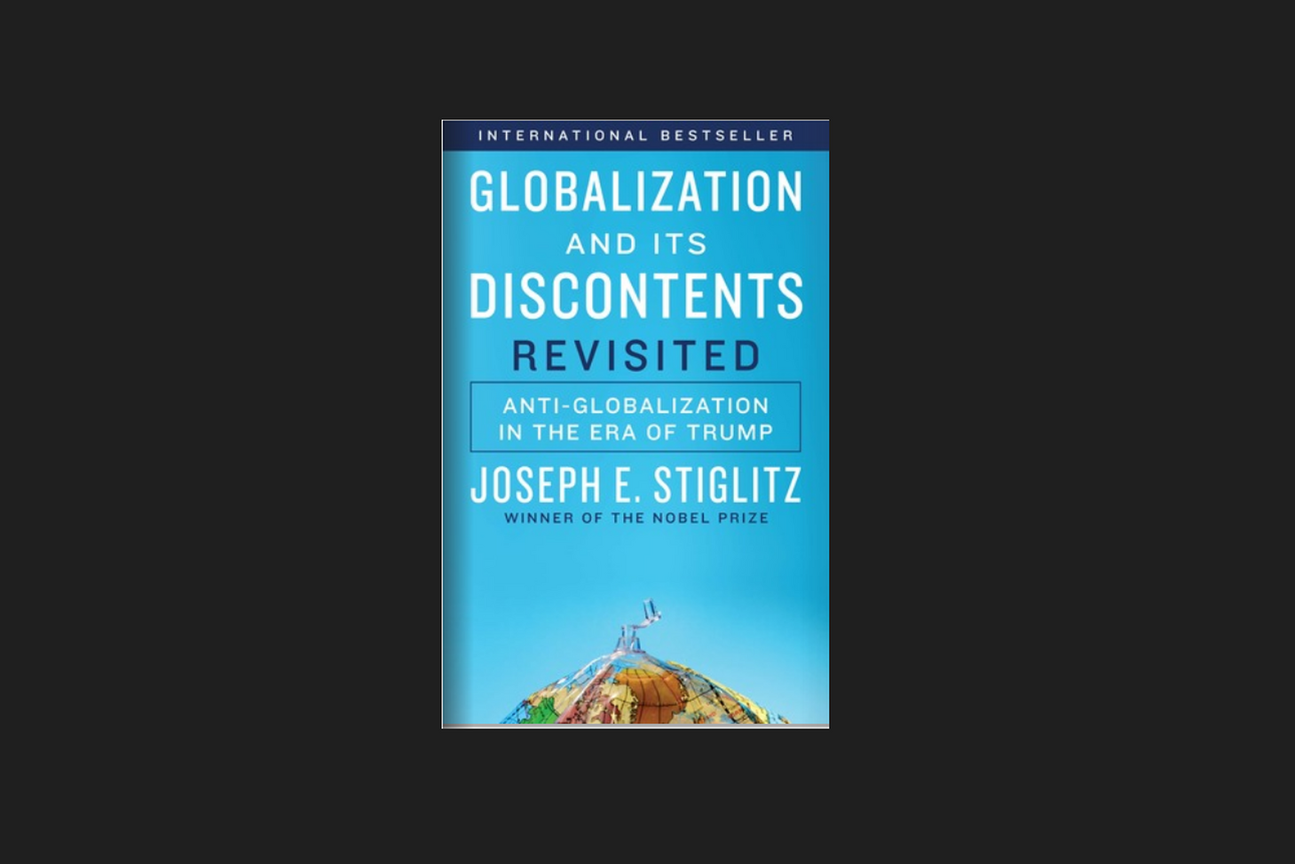 Photo Image of Globalization and Its Discontents Revisited: Anti-Globalization in the Era of Trump