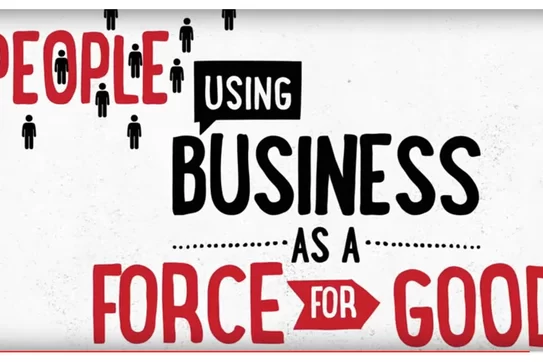 Using Business as a Force for Good