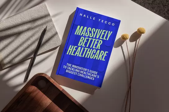 What It Really Takes to Innovate in Healthcare